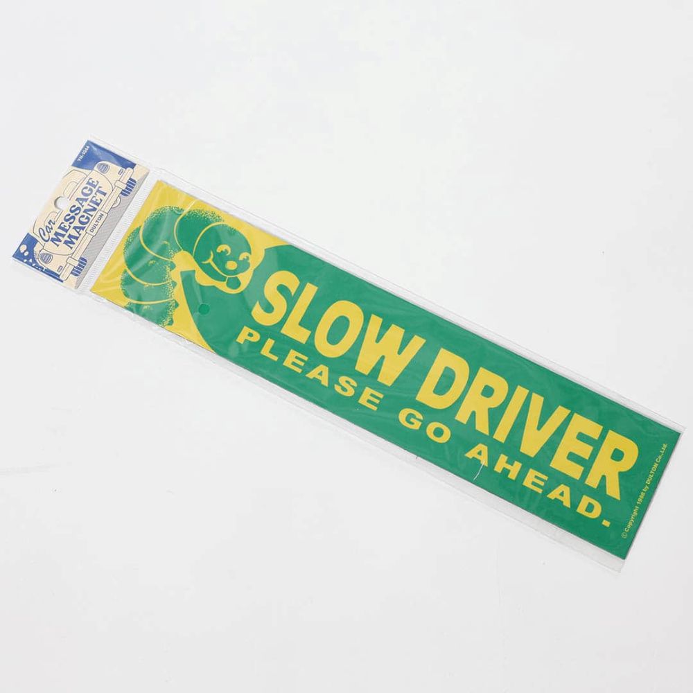 DULTON / CAR MESSAGE MAGNET SLOW DRIVER